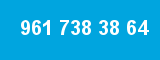 961 738 38 64